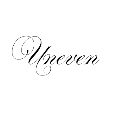 UNEVEN